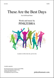 These Are the Best Days SATB choral sheet music cover Thumbnail